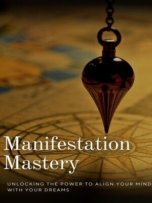 cover image of Manifestation Mastery